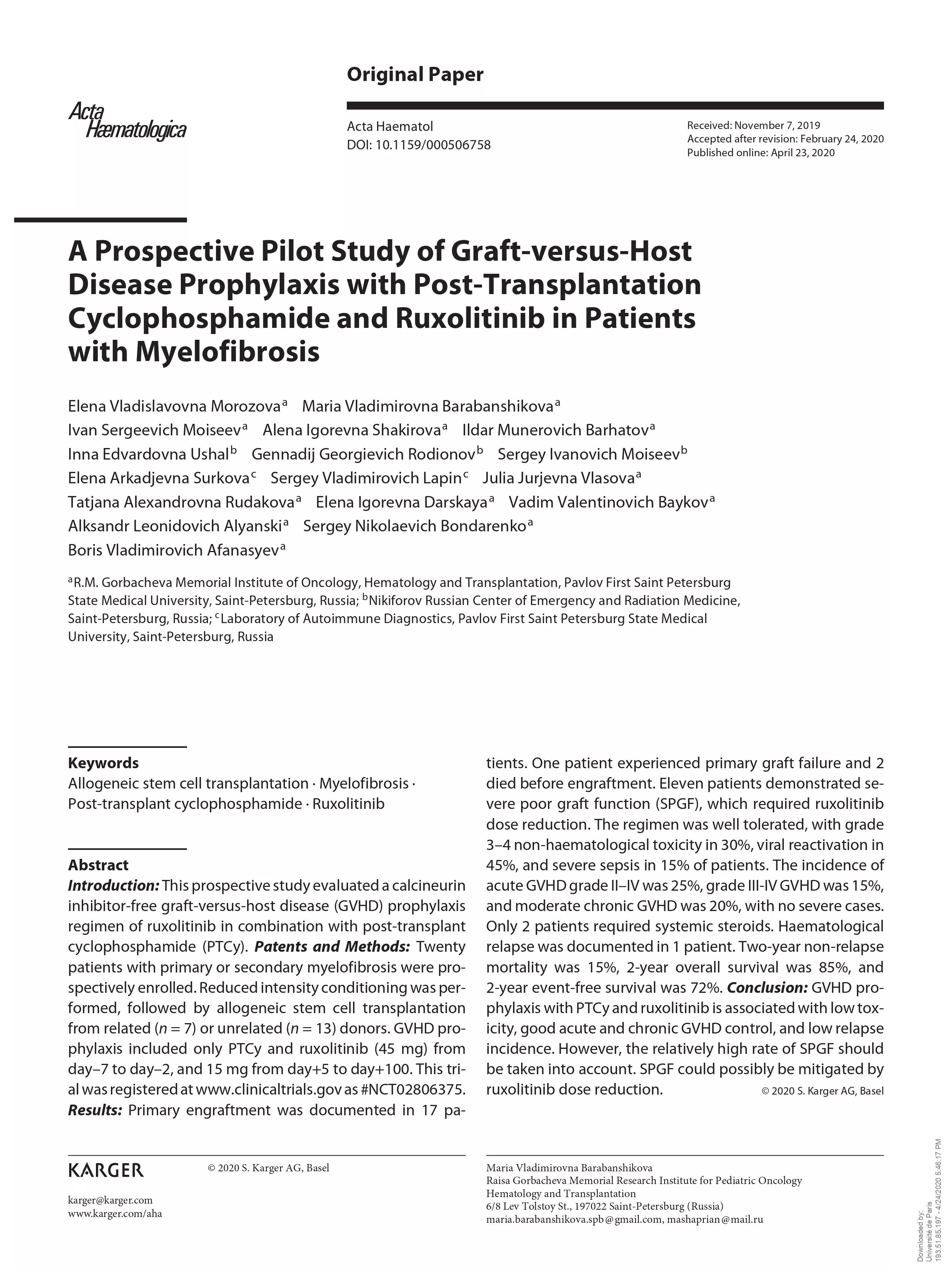 A Prospective Pilot Study of Graft-versus-Host Disease Prophylaxis with Post-Transplantation Cyclophosphamide and Ruxolitinib in Patients with Myelofibrosis A Prospective Pilot Study of Graft-versus-Host Disease Prophylaxis with Post-Transplantation Cyclophosphamide and Ruxolitinib in Patients with Myelofibrosis