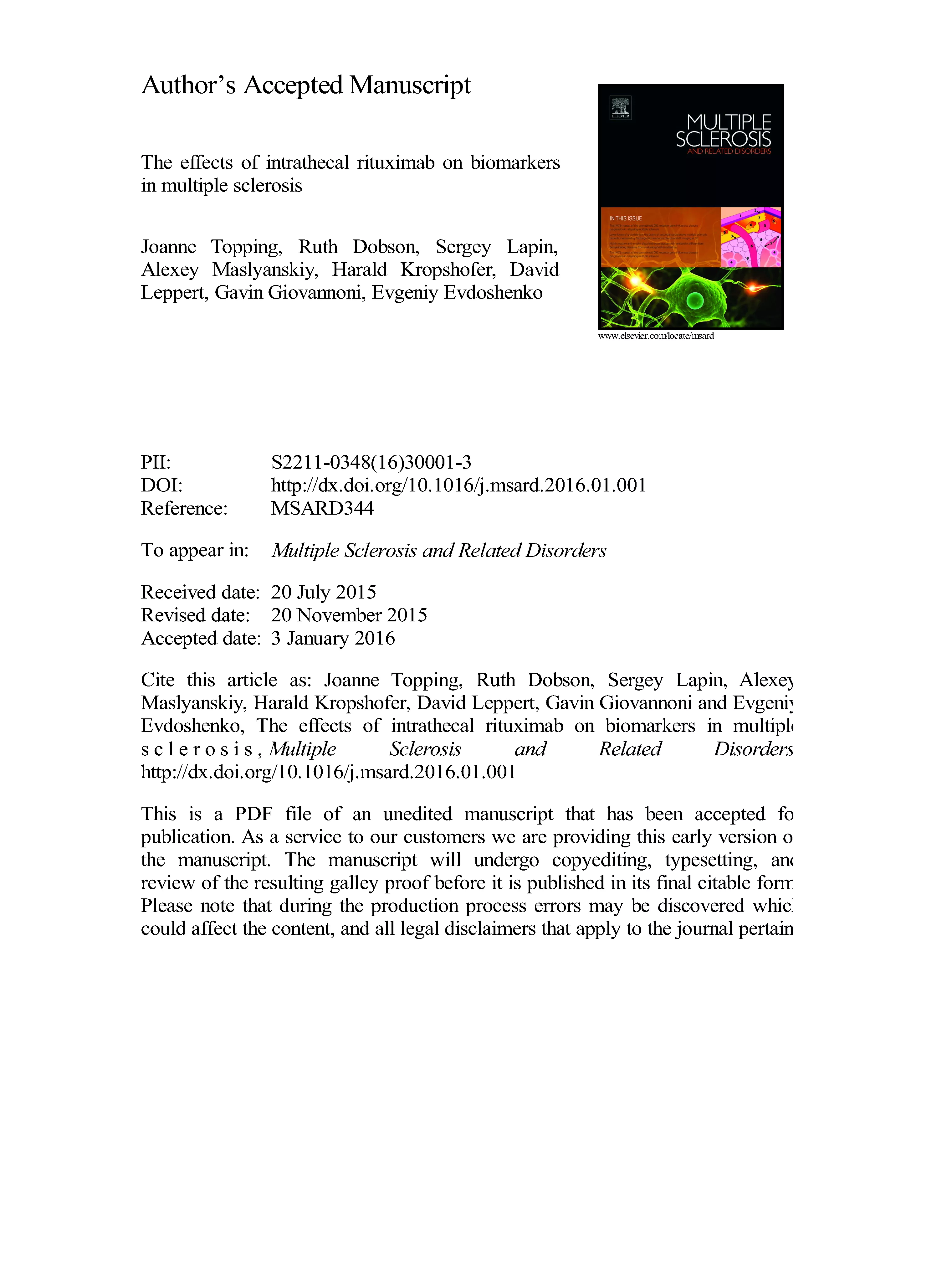 The effects of intrathecal rituximab on biomarkers in multiple sclerosis The effects of intrathecal rituximab on biomarkers in multiple sclerosis