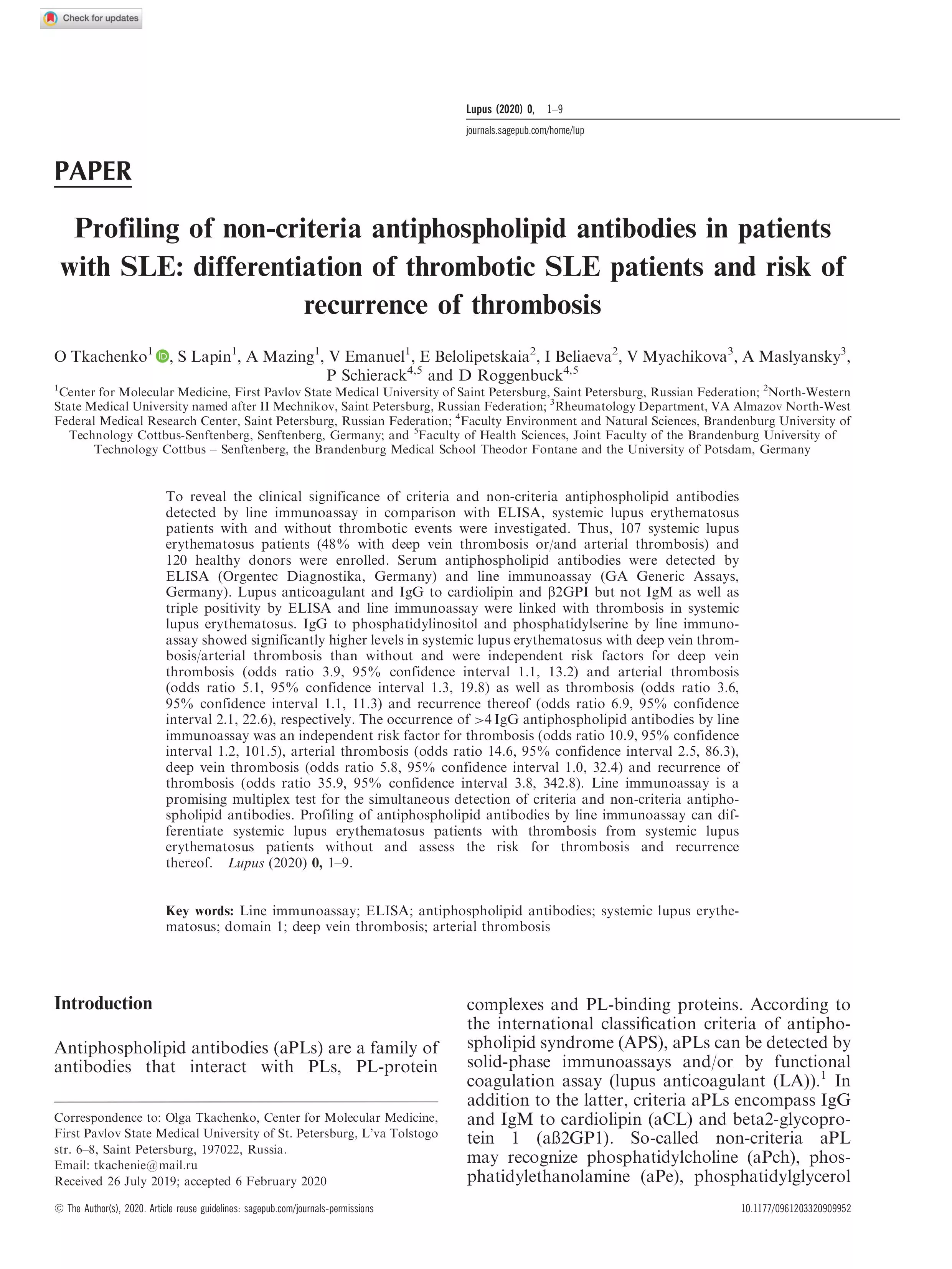 Profiling of non-criteria antiphospholipid antibodies in patients with SLE: differentiation of thrombotic SLE patients and risk of recurrence of thrombosis Profiling of non-criteria antiphospholipid antibodies in patients with SLE: differentiation of thrombotic SLE patients and risk of recurrence of thrombosis