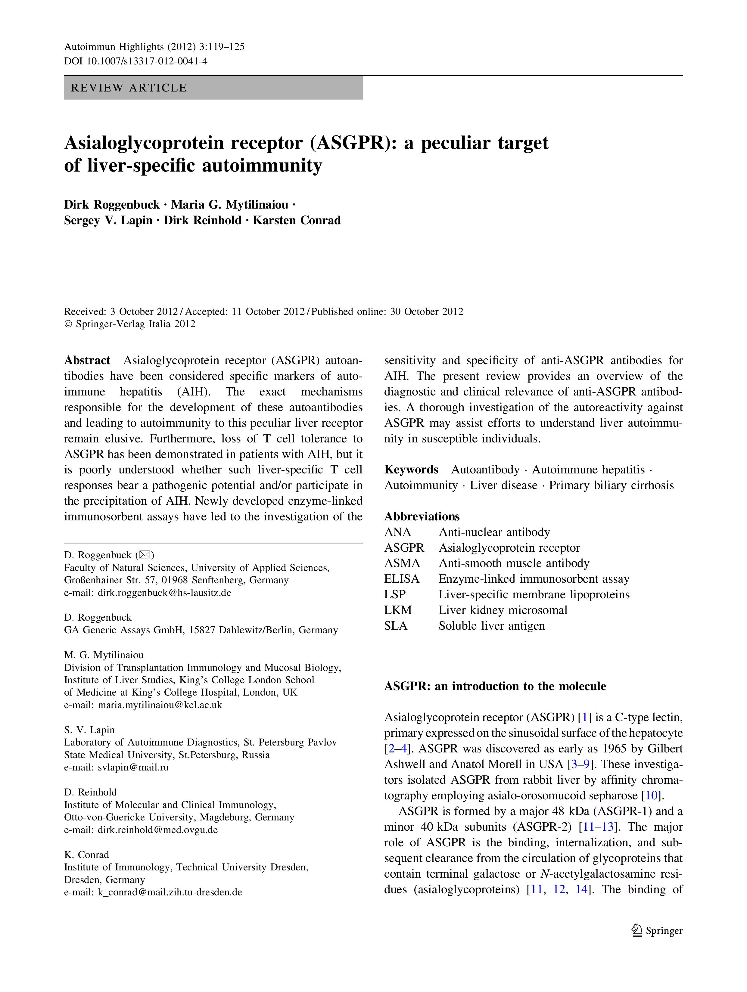 Asialoglycoprotein receptor (ASGPR): a peculiar target of liver-specific autoimmunity Asialoglycoprotein receptor (ASGPR): a peculiar target of liver-specific autoimmunity