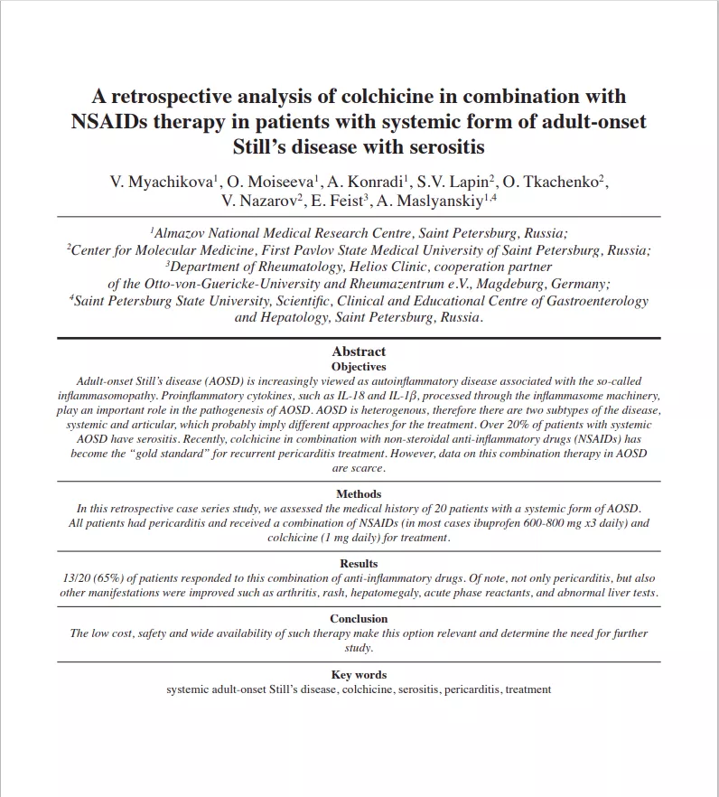 A retrospective analysis of colchicine in combination with NSAIDs therapy in patients with systemic form of adult-onset Still's disease with serositis A retrospective analysis of colchicine in combination with NSAIDs therapy in patients with systemic form of adult-onset Still's disease with serositis
