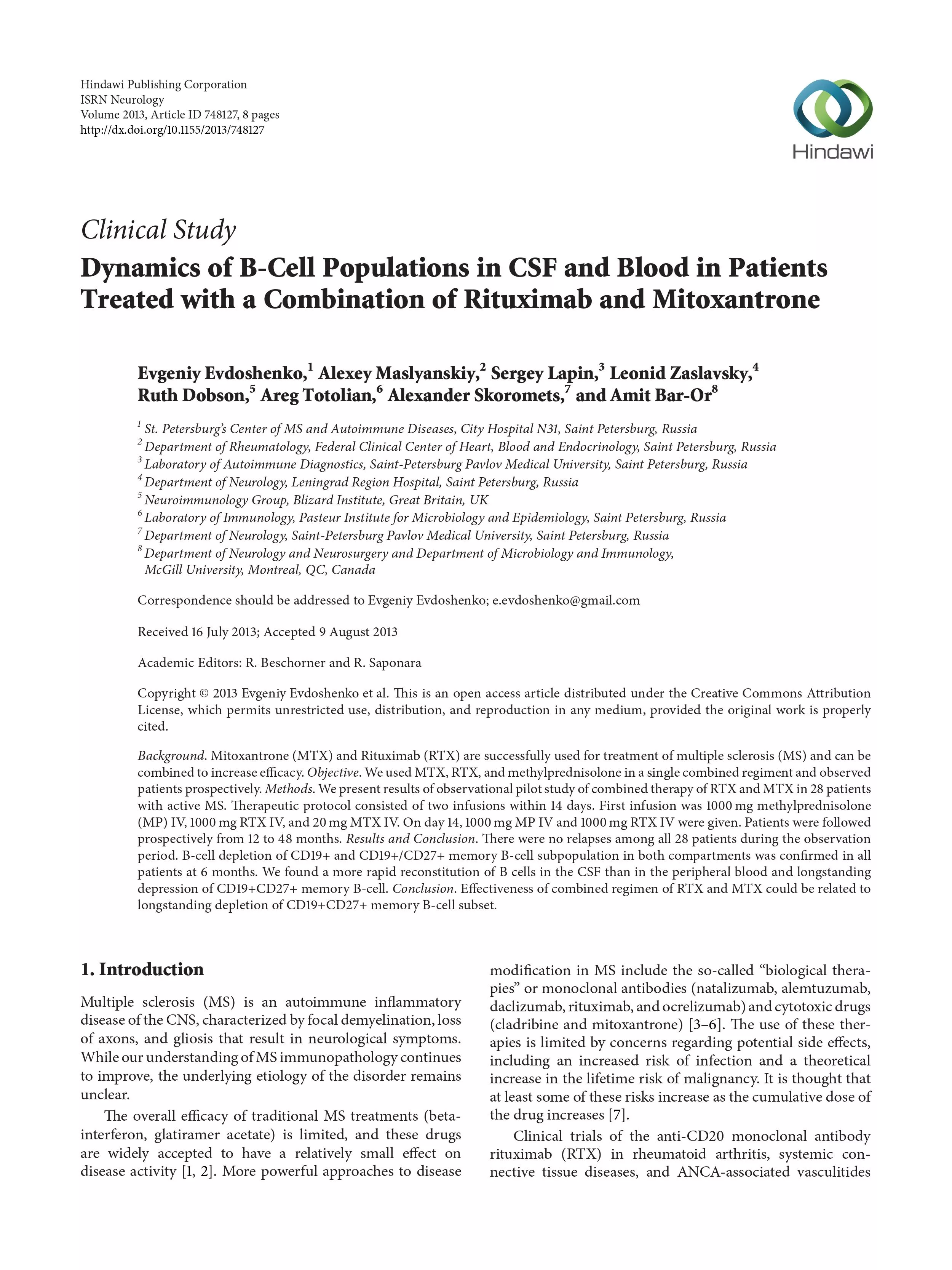 Dynamics of B-Cell Populations in CSF and Blood in Patients Treated with a Combination of Rituximab and Mitoxantrone Dynamics of B-Cell Populations in CSF and Blood in Patients Treated with a Combination of Rituximab and Mitoxantrone