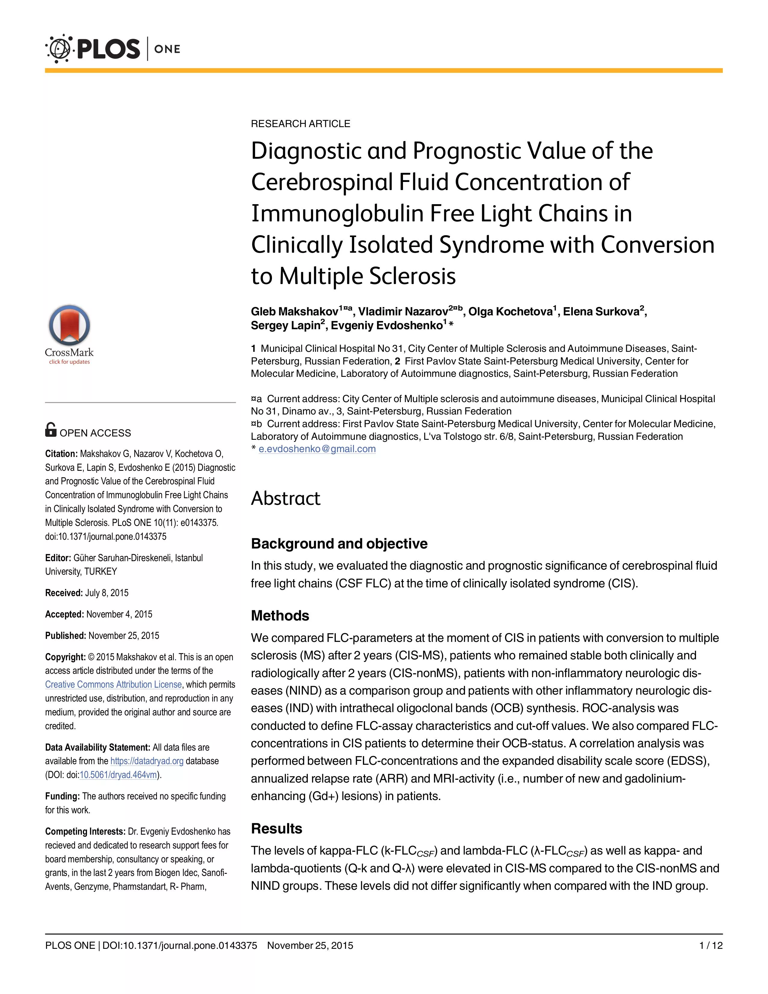  Diagnostic and Prognostic Value of the Cerebrospinal Fluid Concentration of Immunoglobulin Free Light Chains in Clinically Isolated Syndrome with Conversion to Multiple Sclerosis